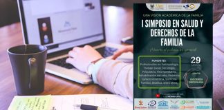 Simposio en Salud y Derechos de la Familia, ‘Una Visión Académica de la Familia’